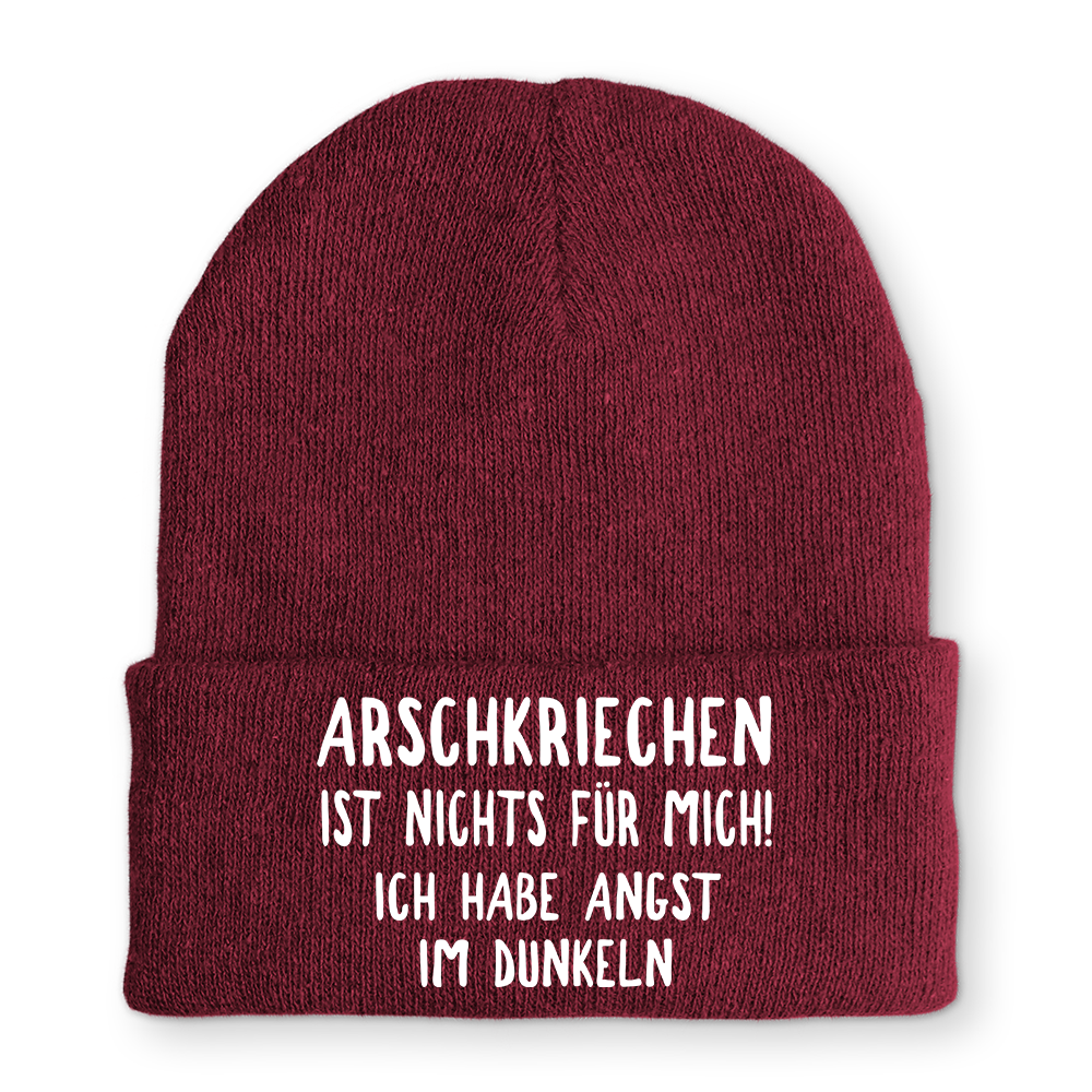 Mütze Arschkriechen ist nichts für mich!