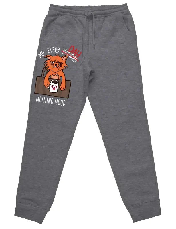 My every day morning mood Jogginghose mit lustigem Spruch - tshirtladen -