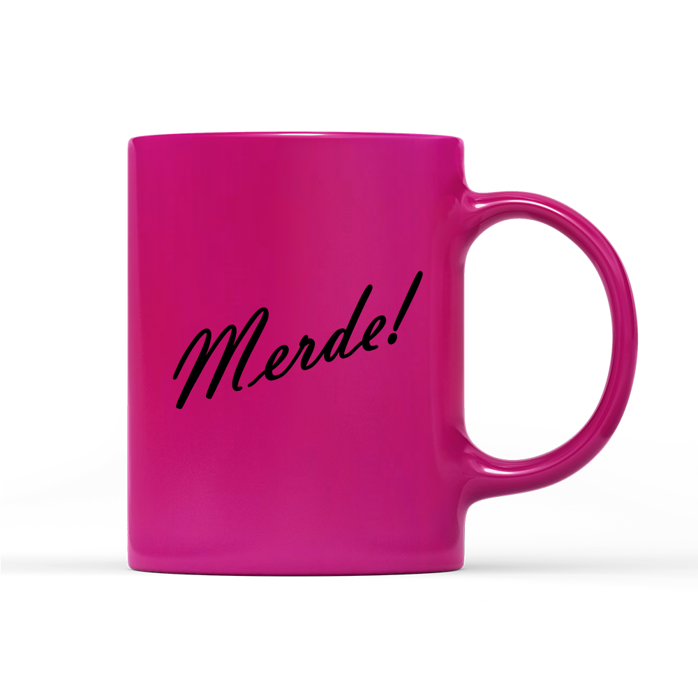 Tasse Neon Merde!