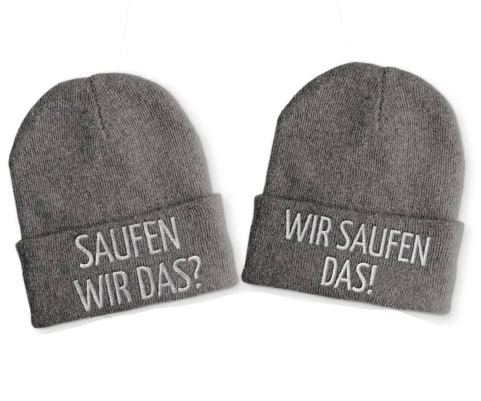 Saufen wir das? Wir saufen das! Duo Statement Beanie Mütze mit Spruch - tshirtladen - Mütze