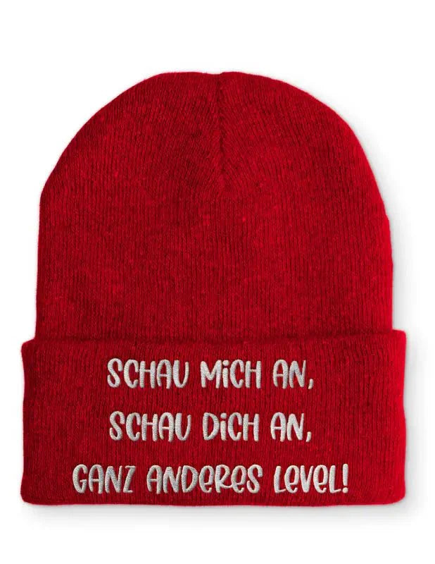 Schau mich an, Schau dich an, ganz anderes Level! Statement Beanie Mütze mit Spruch - tshirtladen - Mütze