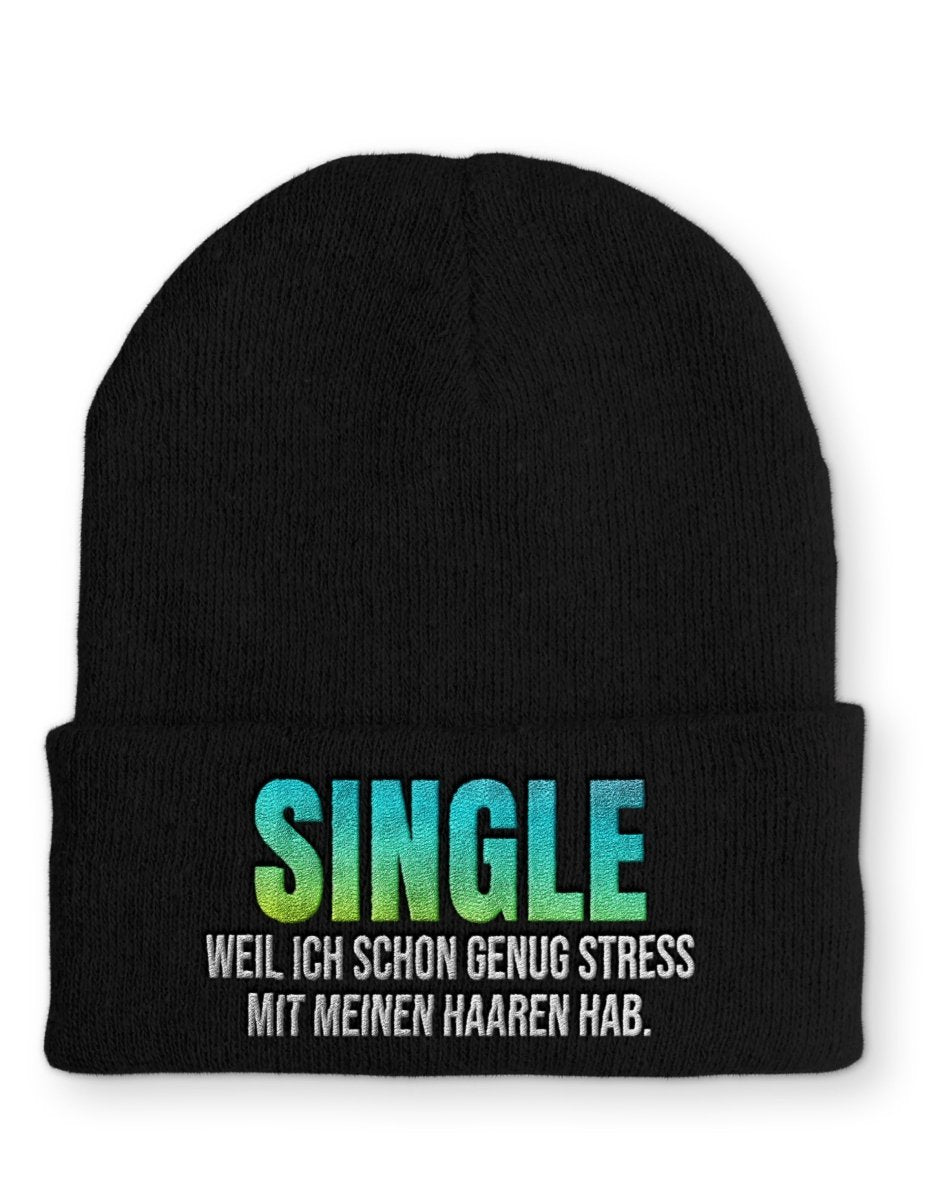Single, weil ich schon genug Stress mit meinen Haaren habe Statement Beanie Mütze mit Spruch - Schwarzer - Kaffee