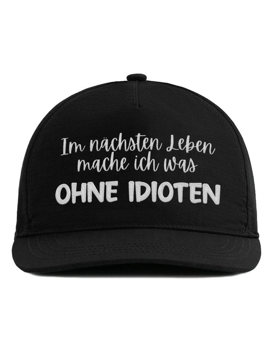 Snapback Cap – Im nächsten Leben mache ich was ohne Idioten – Unisex Basecap - Bestickt - Schwarzer - Kaffee
