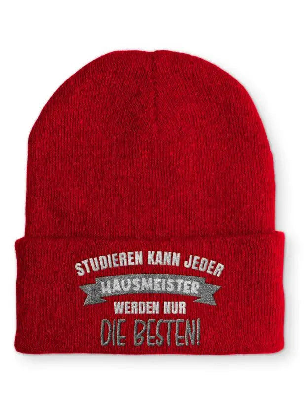 Studieren kann jeder Hausmeister werden nur die Besten Statement Beanie Mütze mit Spruch - tshirtladen - Mütze