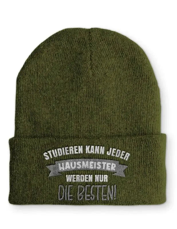 Studieren kann jeder Hausmeister werden nur die Besten Statement Beanie Mütze mit Spruch - tshirtladen - Mütze