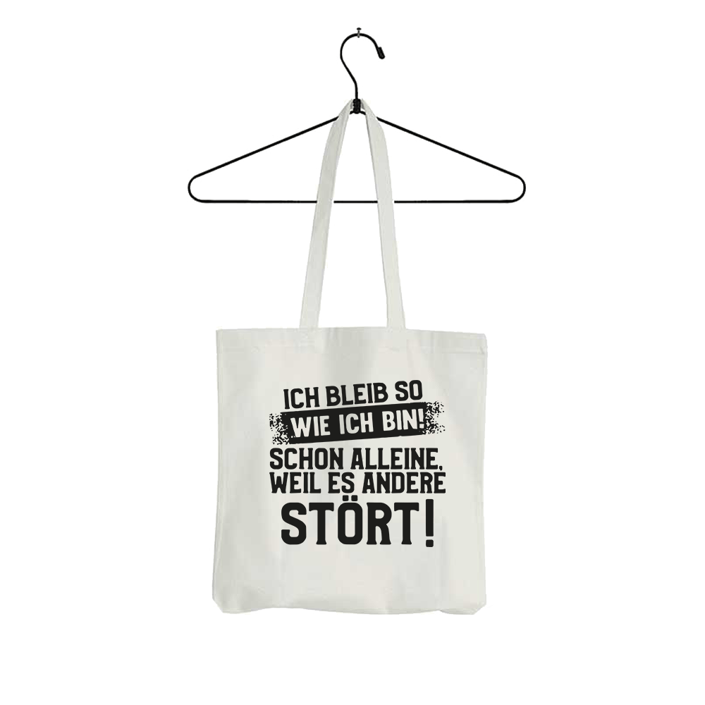 Tasche Ich bleib so wie ich bin - Schwarzer - Kaffee