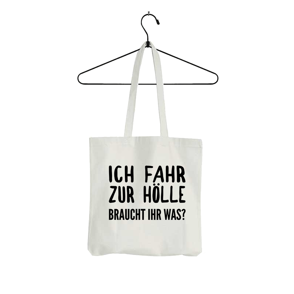 Tasche Ich fahr zur Hölle braucht ihr was? - Schwarzer - Kaffee