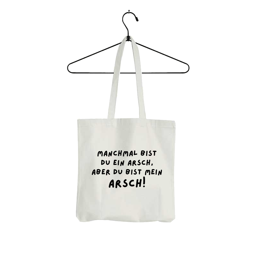 Tasche Manchmal bist du ein Arsch - Schwarzer - Kaffee