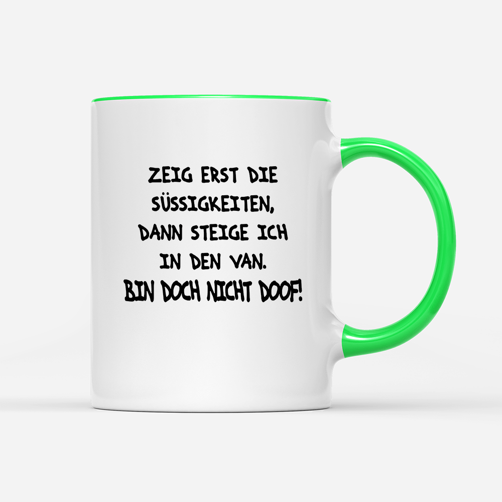 Tasse Bin doch nicht doof - Schwarzer - Kaffee