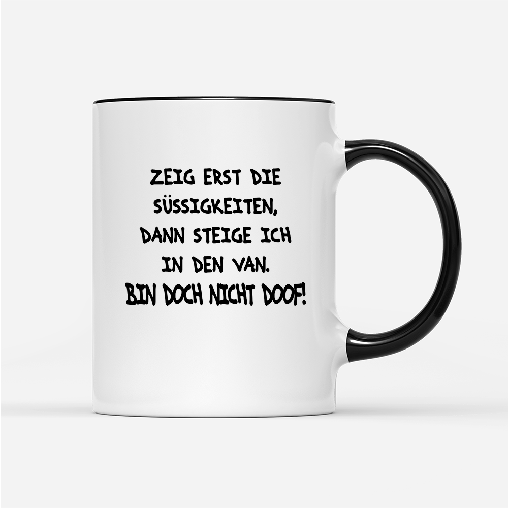 Tasse Bin doch nicht doof - Schwarzer - Kaffee