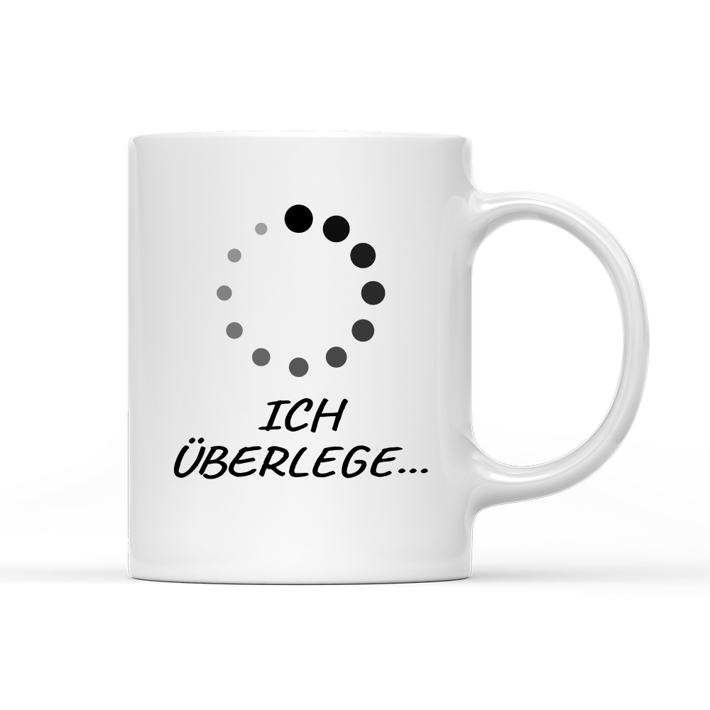 Tasse Bitte Ich überlege - Schwarzer - Kaffee