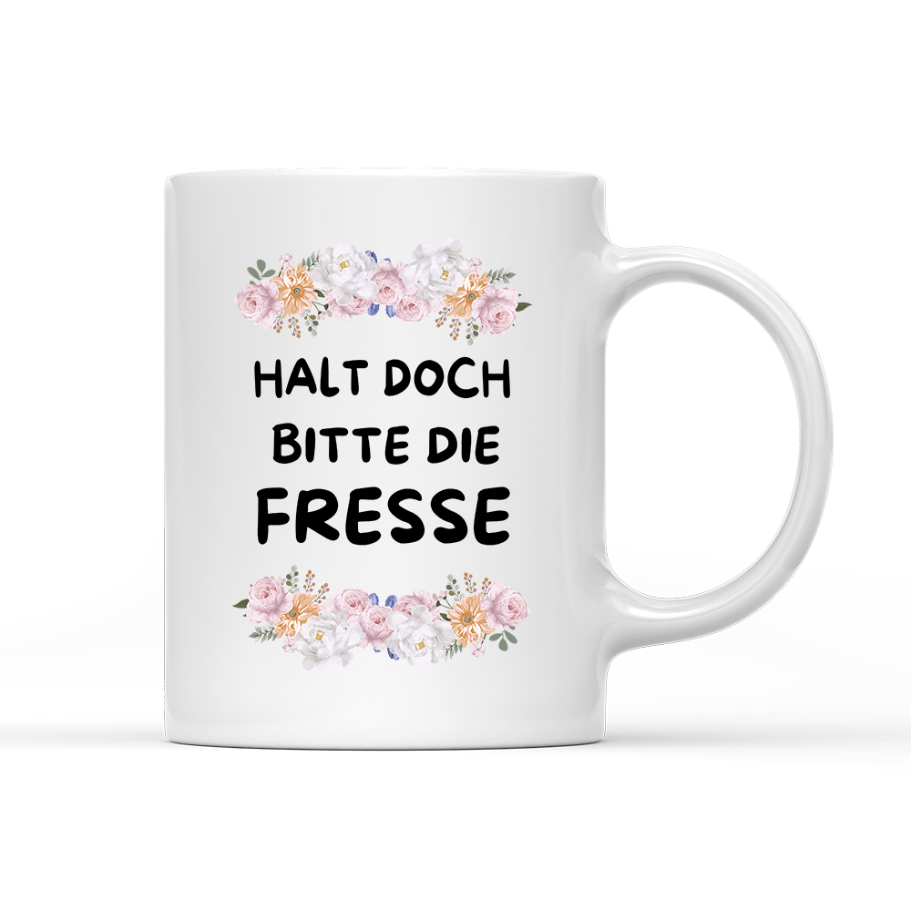 Tasse Blumen Halt doch bitte die Fresse - Schwarzer - Kaffee