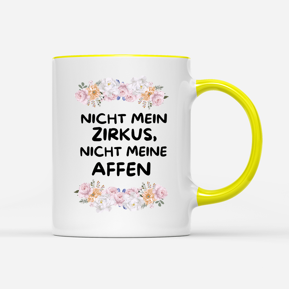 Tasse Blumen nicht mein Zirkus, nicht Meine Affen - Schwarzer - Kaffee