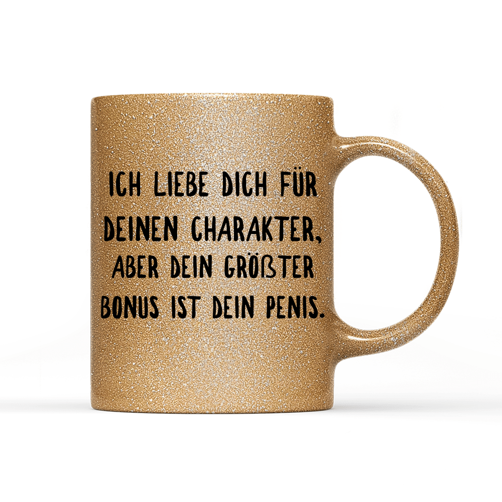 Tasse Glitzer Edition Ich liebe deinen Charakter - Schwarzer - Kaffee