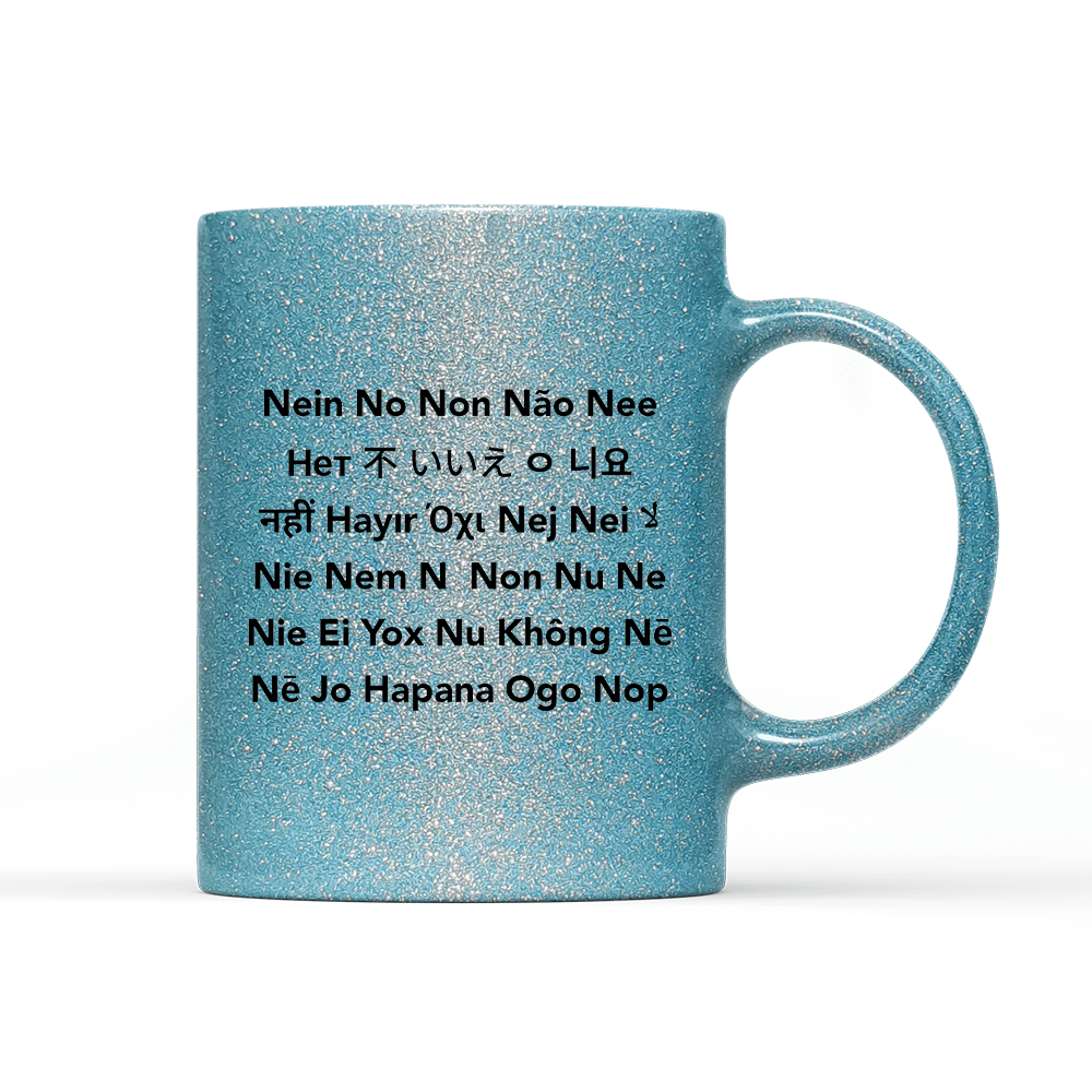 Tasse Glitzer Edition Nein No - Schwarzer - Kaffee