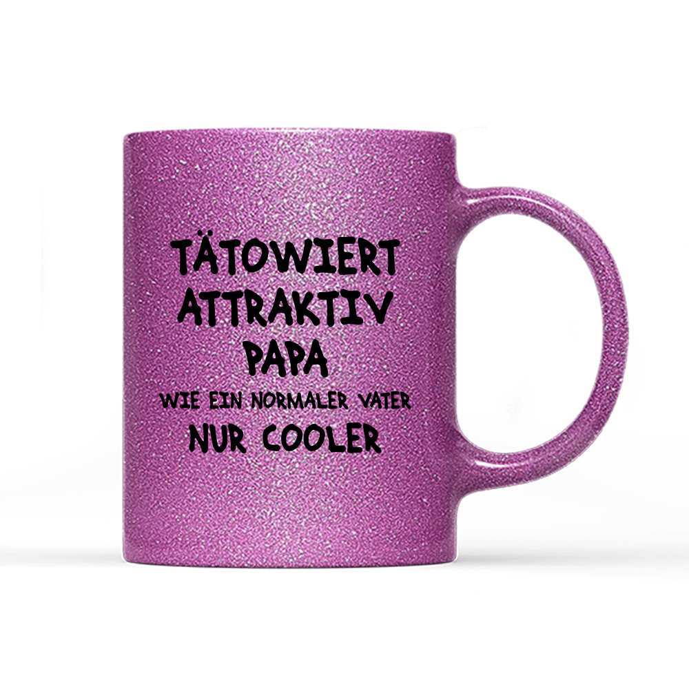 Tasse Glitzer Edition Tätowiert attraktiv Papa - Schwarzer - Kaffee