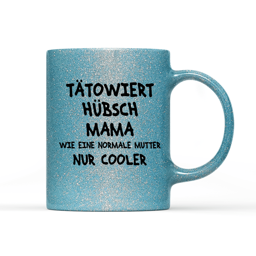 Tasse Glitzer Edition Tätowiert Hübsch Mama - Schwarzer - Kaffee