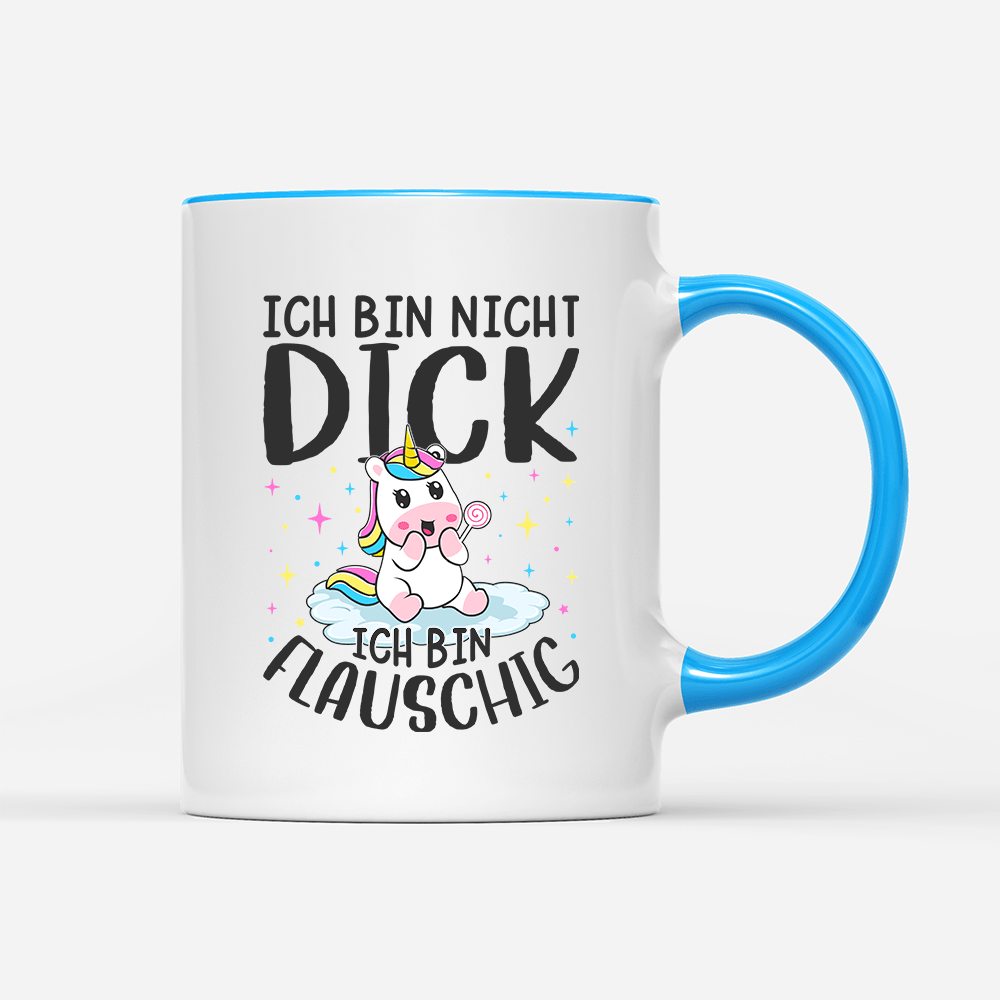 Tasse Ich bin nicht dick, ich bin flauschig - Schwarzer - Kaffee