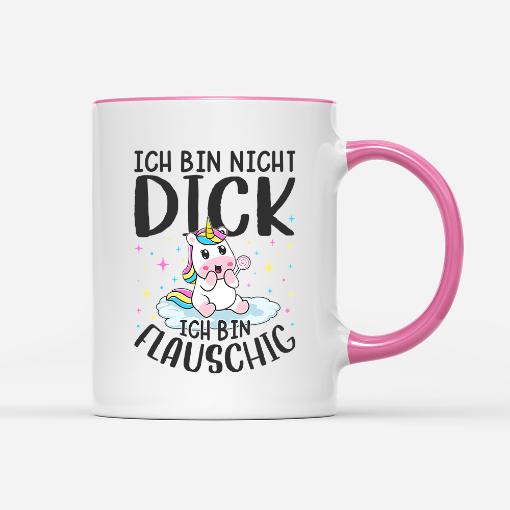 Tasse Ich bin nicht dick, ich bin flauschig - Schwarzer - Kaffee