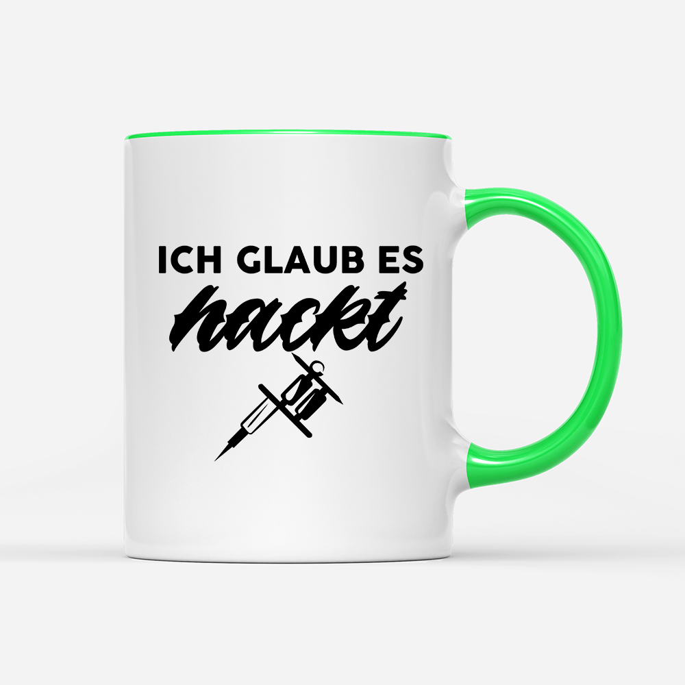 Tasse Ich glaub es hackt - Schwarzer - Kaffee