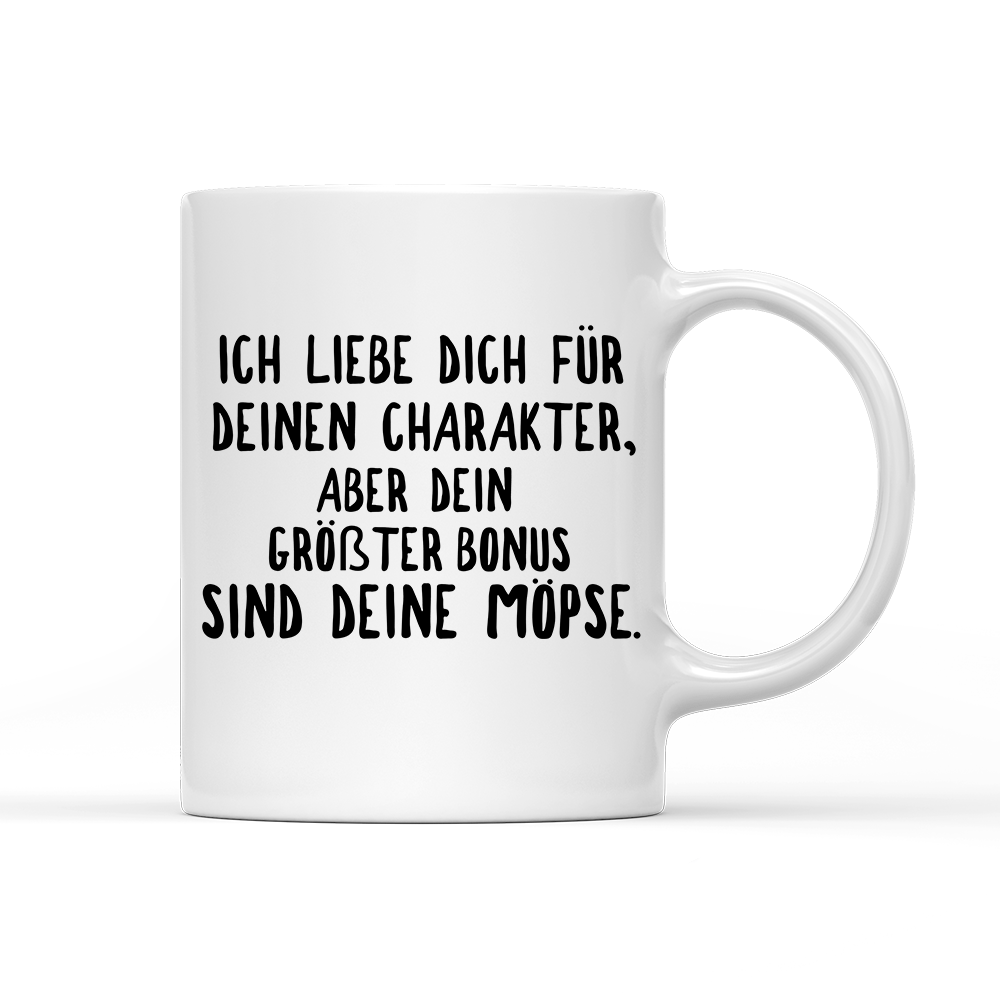Tasse Ich liebe deinen Charakter Möpse - Schwarzer - Kaffee