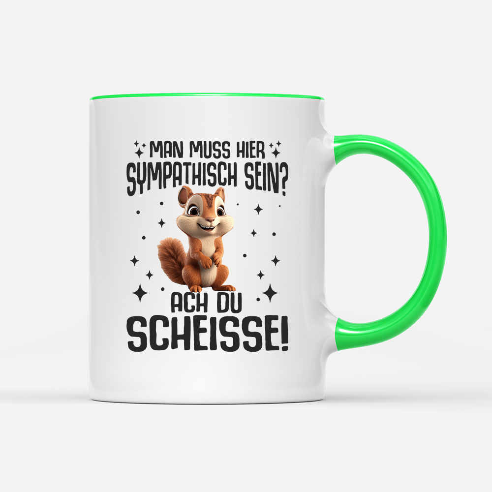 Tasse Man muss hier sympathisch sein - Schwarzer - Kaffee