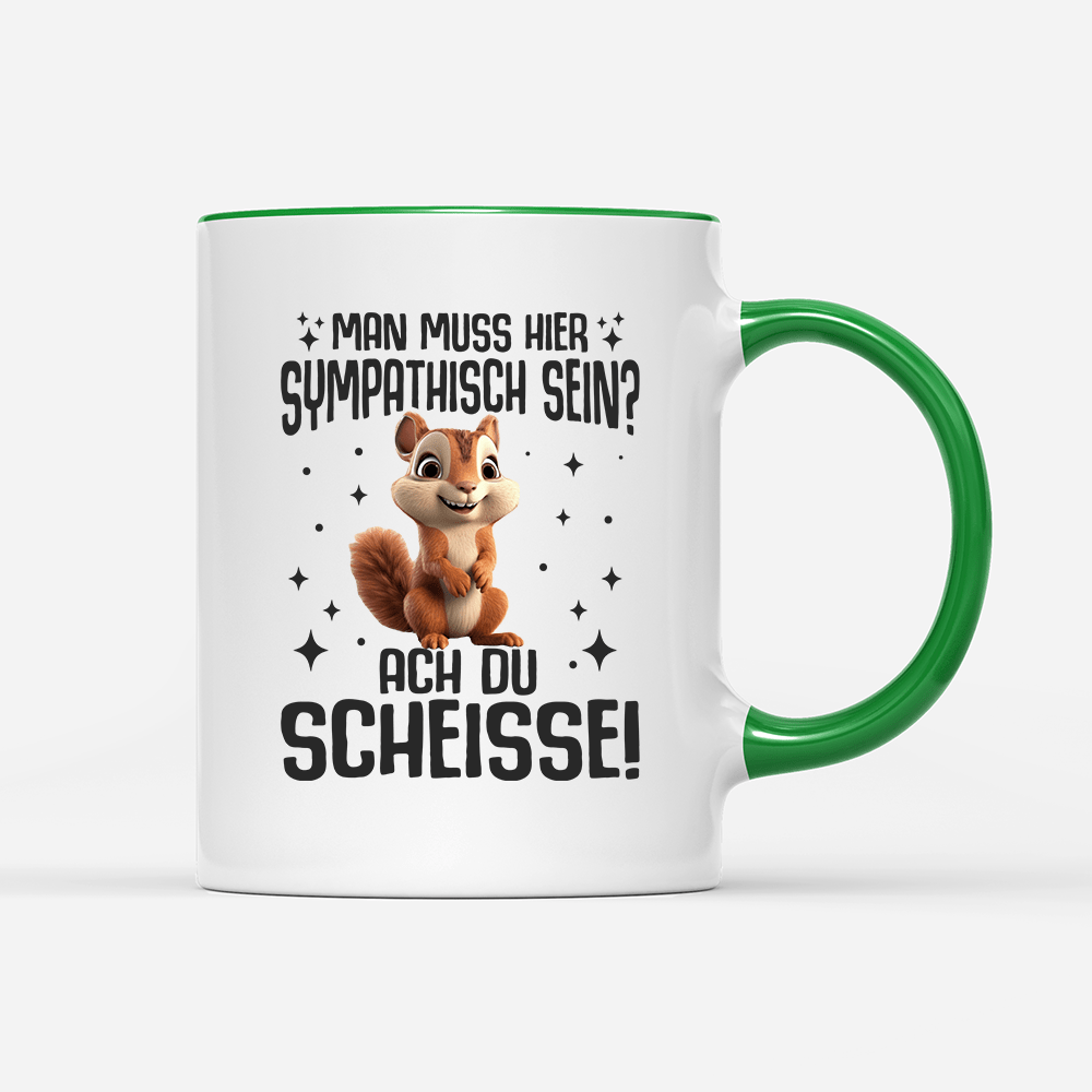 Tasse Man muss hier sympathisch sein - Schwarzer - Kaffee
