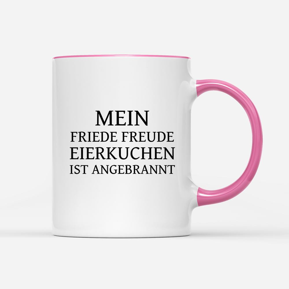 Tasse Mein Friede Freude Eierkuchen - Schwarzer - Kaffee