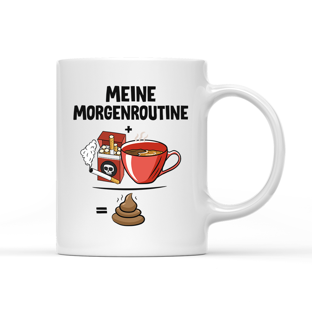 Tasse Meine Morgenroutine - Schwarzer - Kaffee