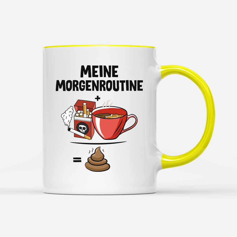 Tasse Meine Morgenroutine - Schwarzer - Kaffee