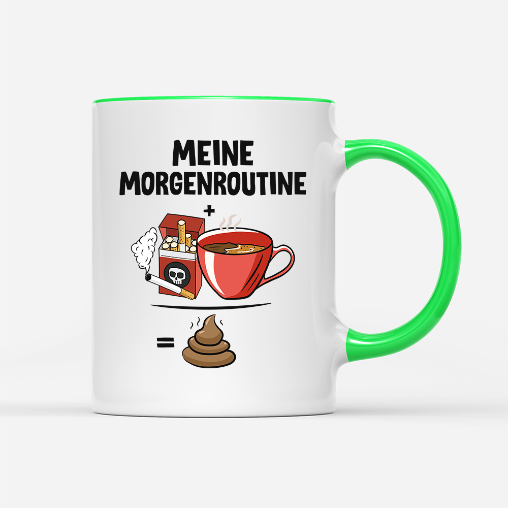 Tasse Meine Morgenroutine - Schwarzer - Kaffee