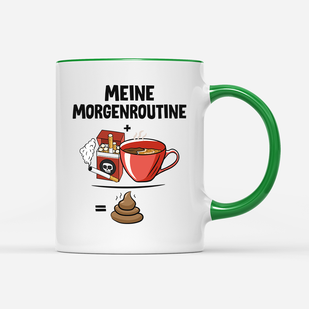 Tasse Meine Morgenroutine - Schwarzer - Kaffee