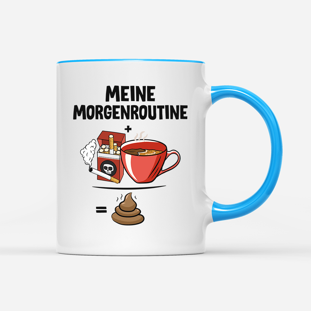 Tasse Meine Morgenroutine - Schwarzer - Kaffee
