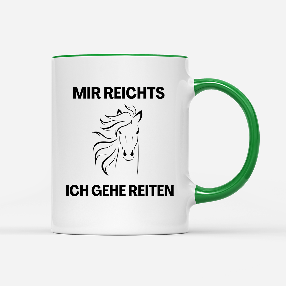 Tasse Mir reichts ich gehe Reiten - Schwarzer - Kaffee