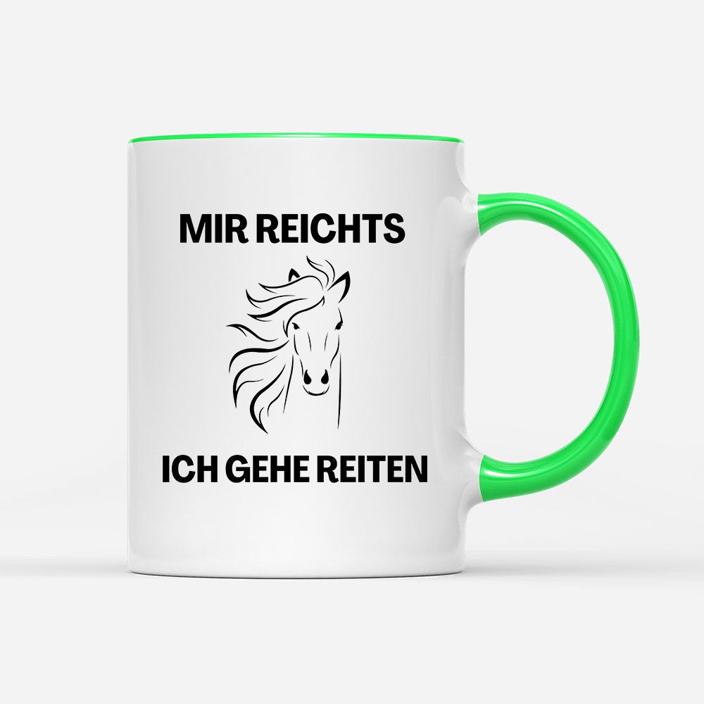Tasse Mir reichts ich gehe Reiten - Schwarzer - Kaffee