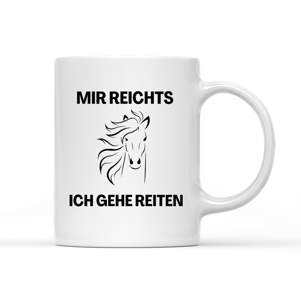 Tasse Mir reichts ich gehe Reiten - Schwarzer - Kaffee