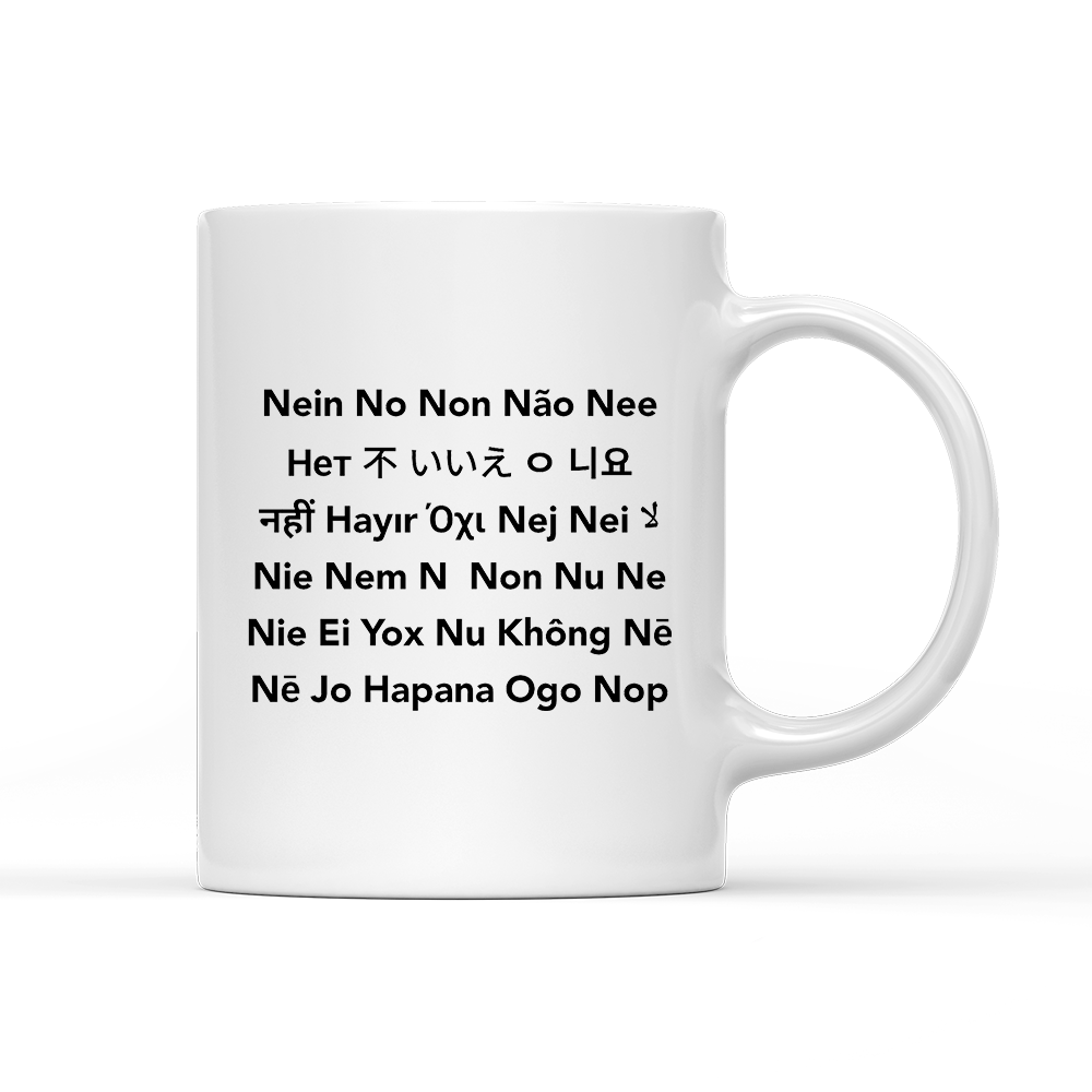 Tasse Nein No - Schwarzer - Kaffee