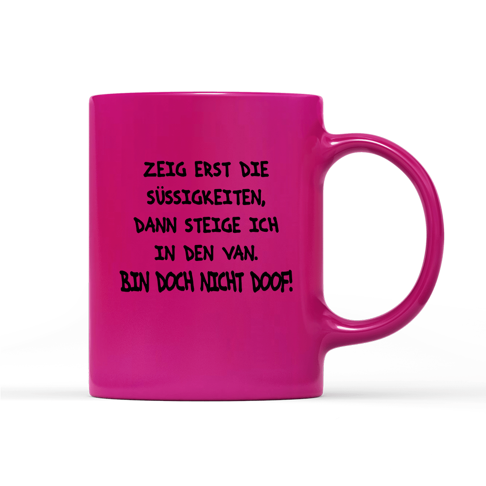 Tasse Neon Bin doch nicht doof - Schwarzer - Kaffee