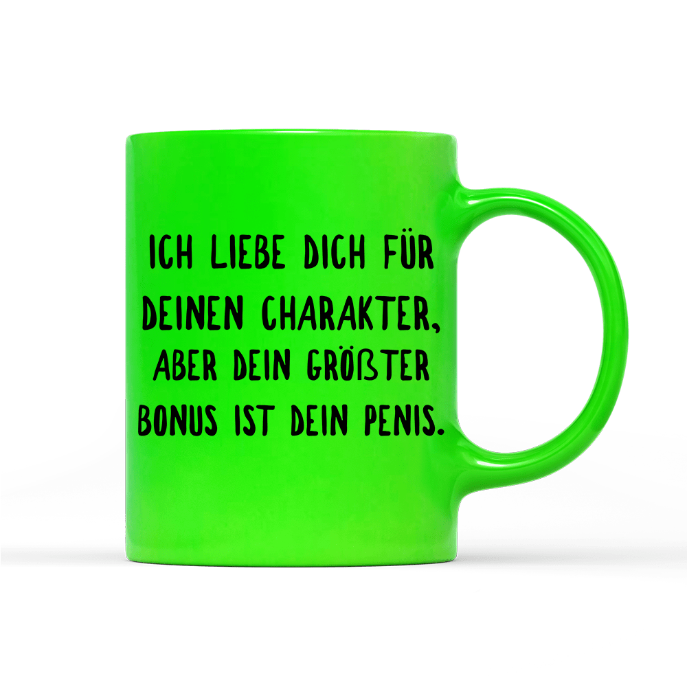 Tasse Neon Ich liebe deinen Charakter - Schwarzer - Kaffee