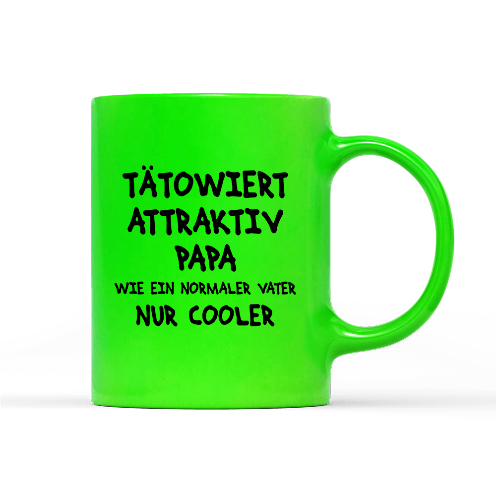 Tasse Neon Tätowiert attraktiv Papa - Schwarzer - Kaffee