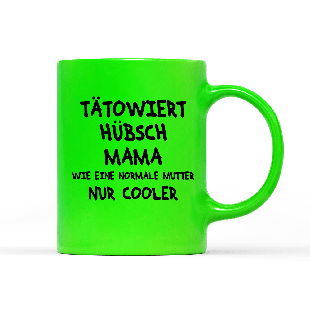 Tasse Neon Tätowiert Hübsch Mama - Schwarzer - Kaffee