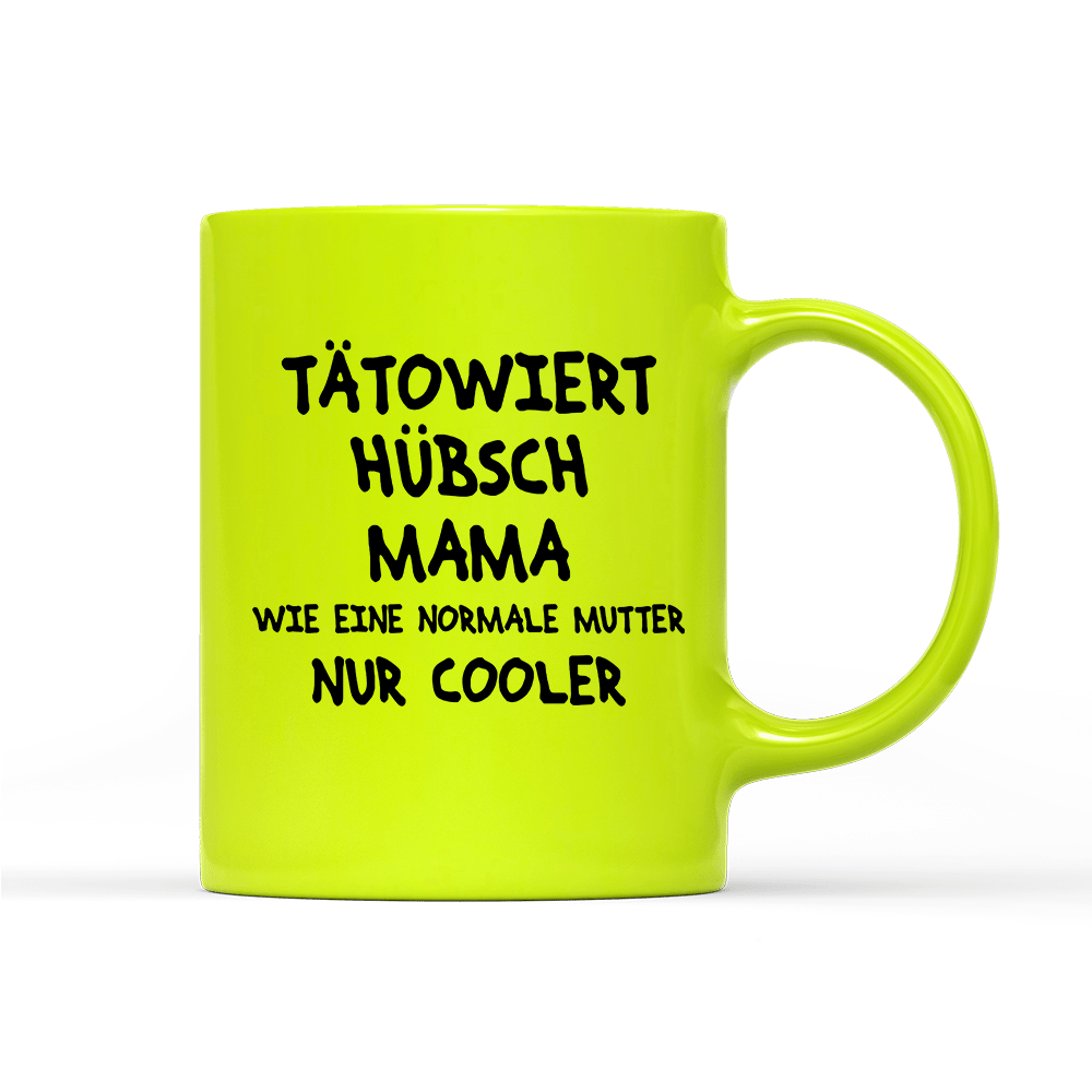 Tasse Neon Tätowiert Hübsch Mama - Schwarzer - Kaffee