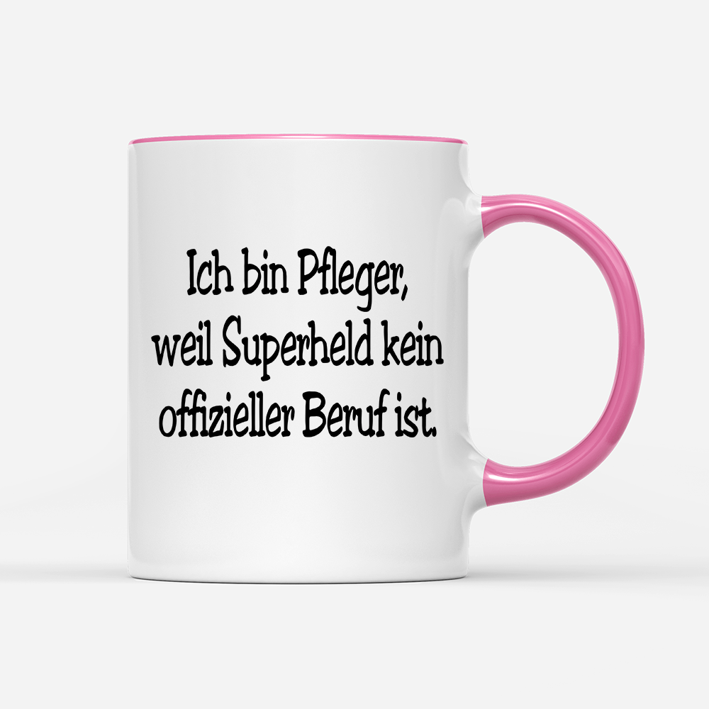 Tasse Pfleger, weil Superheld kein offizieller Beruf ist. - Schwarzer - Kaffee