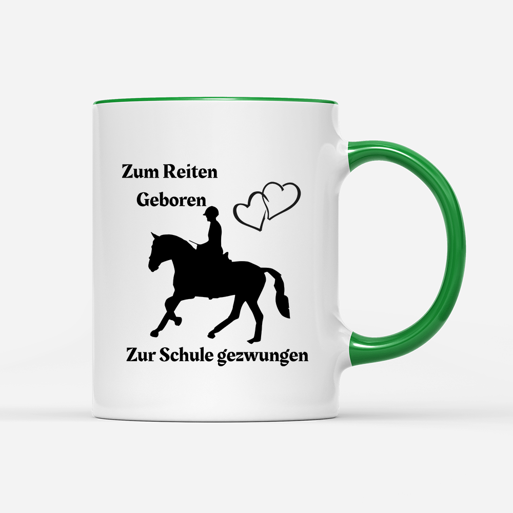 Tasse Zum Reiten Geboren zur Schule gezwungen.) - Schwarzer - Kaffee