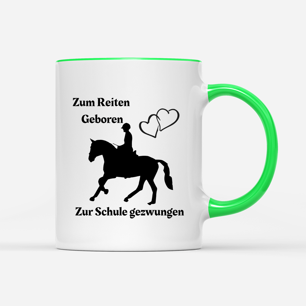Tasse Zum Reiten Geboren zur Schule gezwungen.) - Schwarzer - Kaffee