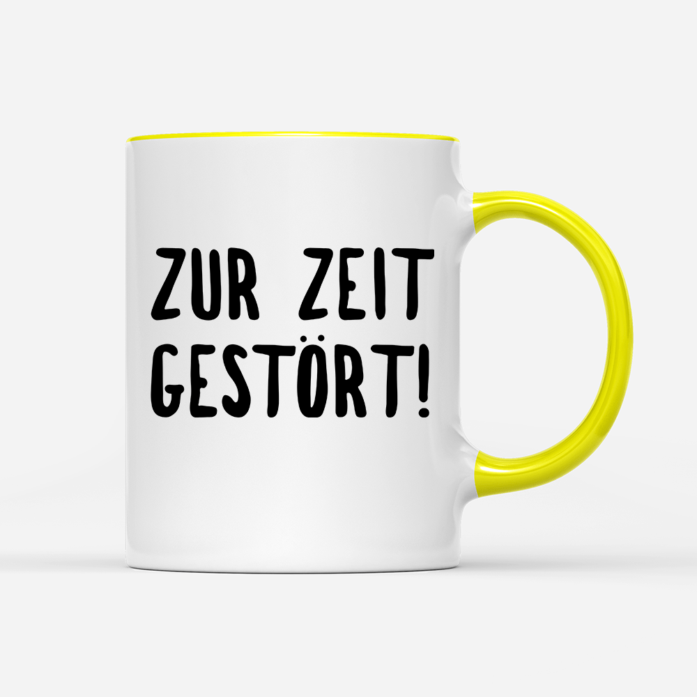 Tasse ZUR ZEIT GESTÖRT - Schwarzer - Kaffee