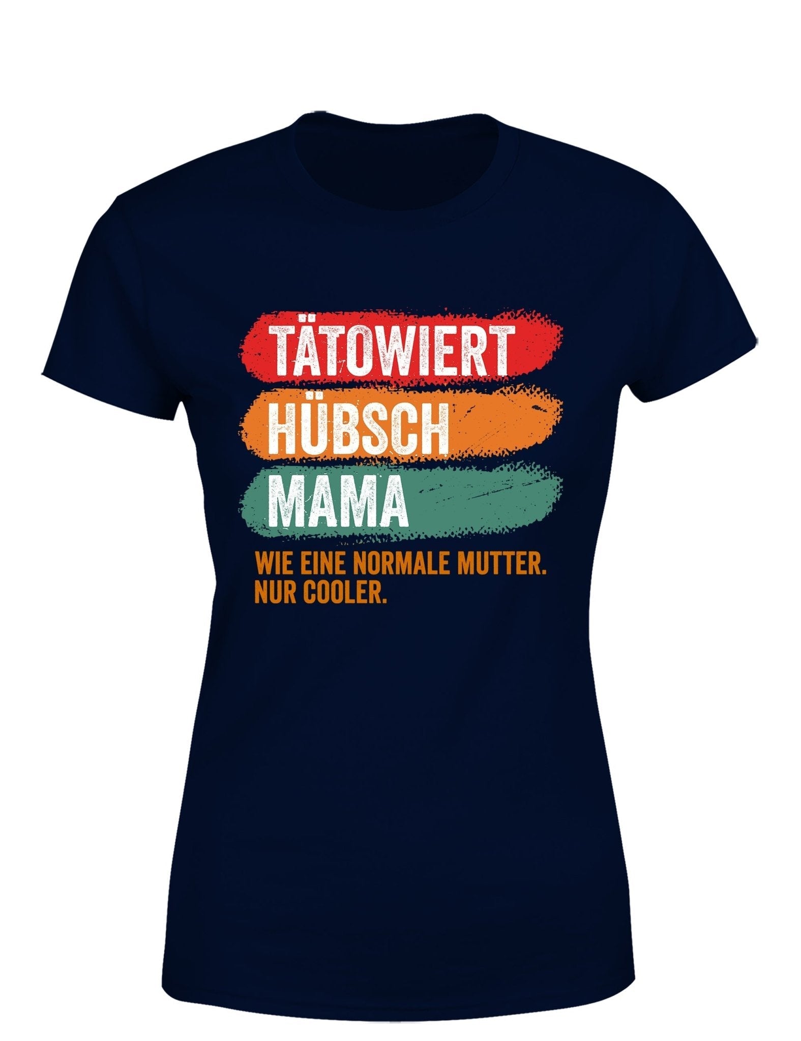 Tätowiert hübsch Mama Damen T-Shirt - tshirtladen - T-Shirt
