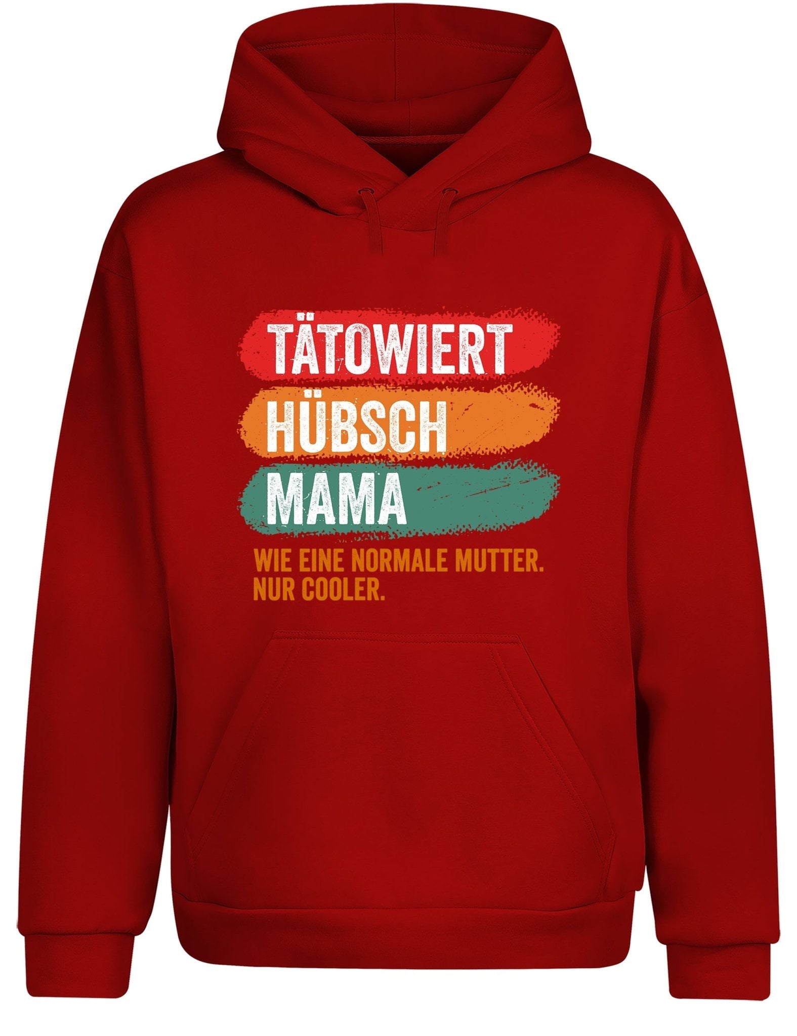 Tätowiert hübsch Mama Hoodie Kapuzenpullover Unisex - tshirtladen - Hoodie
