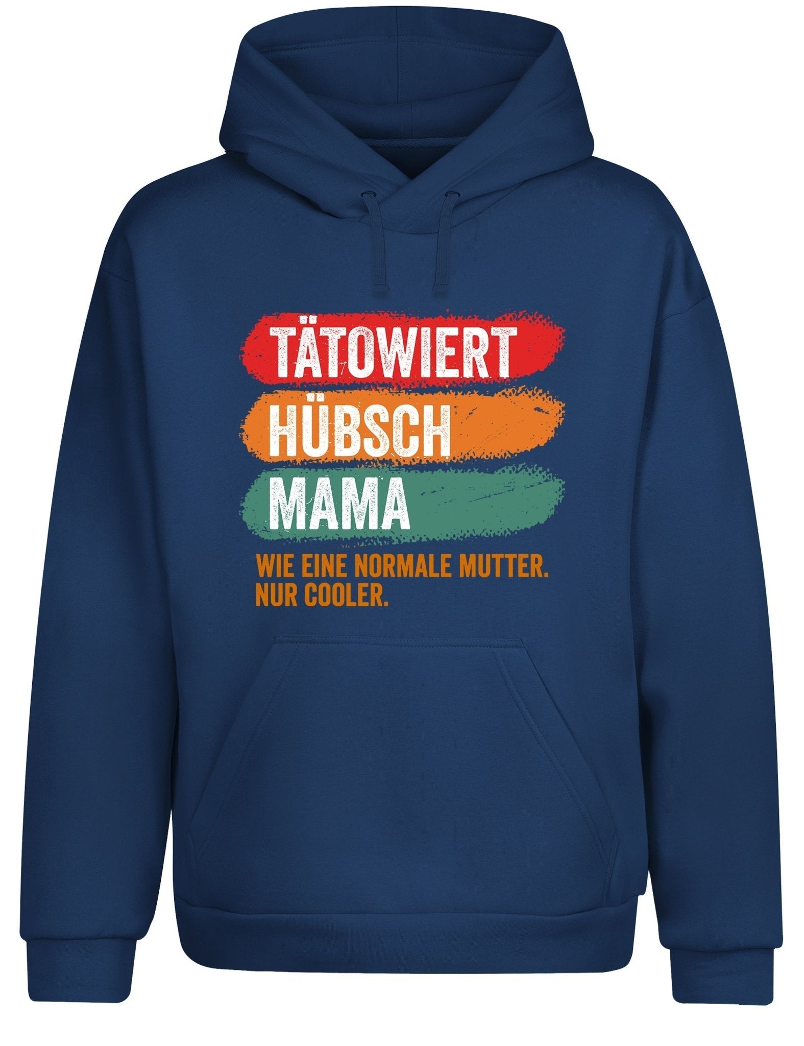 Tätowiert hübsch Mama Hoodie Kapuzenpullover Unisex - tshirtladen - Hoodie