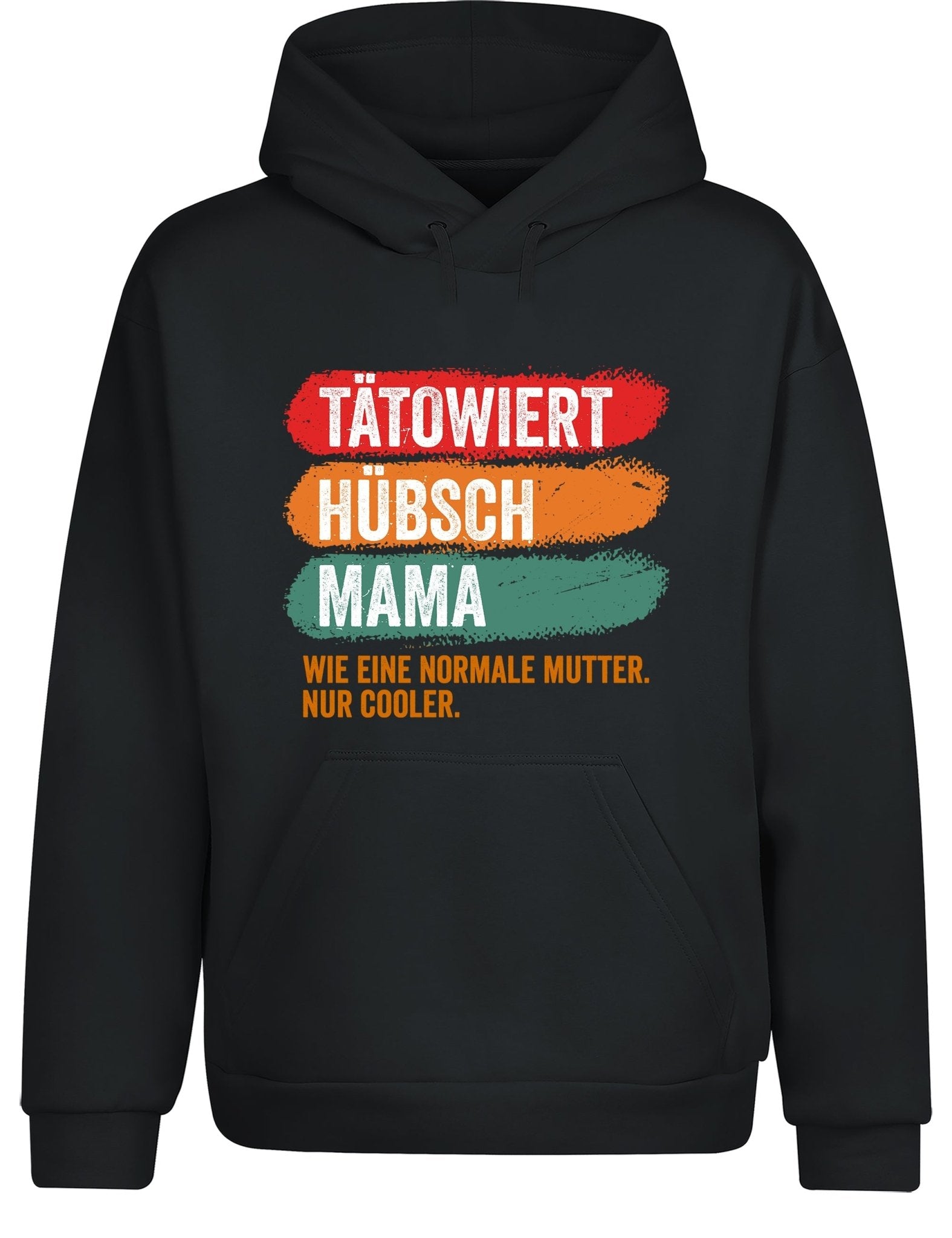 Tätowiert hübsch Mama Hoodie Kapuzenpullover Unisex - tshirtladen - Hoodie